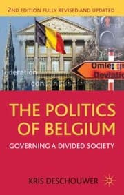 Tapa de Politics Of Belgium Governing A Divided Society
