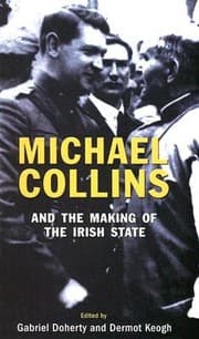 Tapa de Michael Collins And The Making Of The Irish State