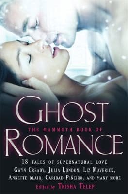 Tapa de The Mammoth Book Of Ghost Romance 21 Tales Of Love After Death