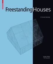 Tapa de Freestanding Houses A Housing Typology