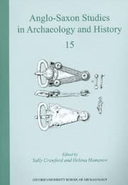Tapa de Anglosaxon Studies In Archaeology And History 15