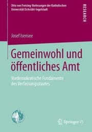 Tapa de Gemeinwohl Und Ffentliches Amt Vordemokratische Fundamente Des Verfassungsstaates