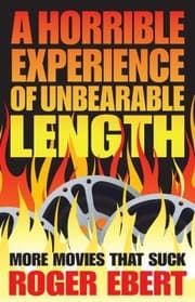 Tapa de A Horrible Experience Of Unbearable Length More Movies That Suck