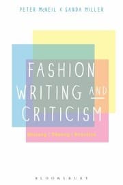 Tapa de Fashion Writing And Criticism History Theory Practice