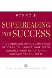 Tapa de Superreading For Success The Groundbreaking Brainbased Program To Improve Your Speed Enhance Your Memory And Increase Your Success