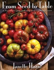 Tapa de From Seed To Table A Practical Guide To Eating And Growing Green