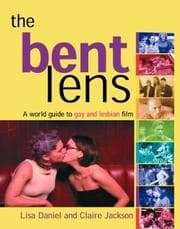 Tapa de The bent lens