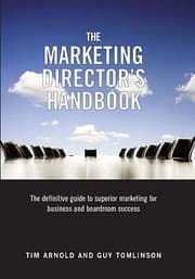 Tapa de The Marketing Directors Handbook The Definitive Guide To Superior Marketing For Business And Boardroom Success