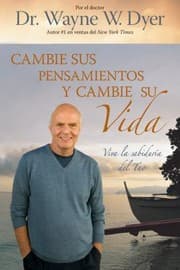 Tapa de Cambie Sus Pensamientos Cambie su Vida