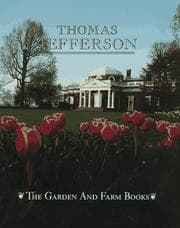 Tapa de The garden and farm books of Thomas Jefferson