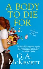 Tapa de A Body To Die For A Savannah Reid Mystery