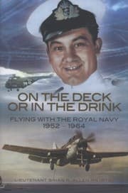 Tapa de On The Deck Or In The Drink A Naval Aviators Story