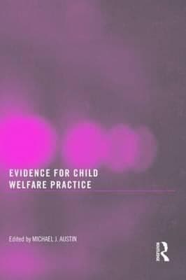 Tapa de Evidence For Child Welfare Practice