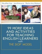 Tapa de 99 More Ideas and Activities for Teaching English Learners with the SIOP Model