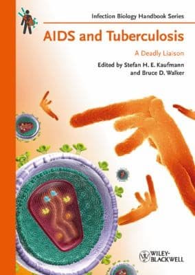 Tapa de Aids And Tuberculosis A Deadly Liaison