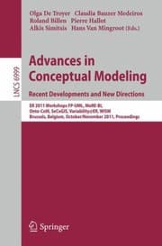 Tapa de Advances In Conceptual Modeling Recent Developments And New Directions Er 2011 Workshops Fpuml Morebi Ontocom Secogis Variabilityer Wism Brussels Belgium October 31 November 3 2011 Proceedings