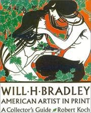 Tapa de Will H. Bradley: American Artist in Print