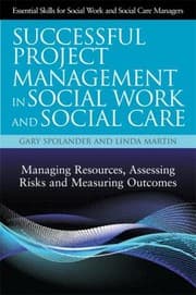 Tapa de Successful Project Management In Social Work And Social Care Managing Resources Assessing Risks And Measuring Outcomes