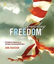Tapa de Unraveling Freedom The Battle For Democracy On The Home Front During World War I