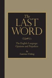 Tapa de The Last Word The English Language Opinions And Prejudices