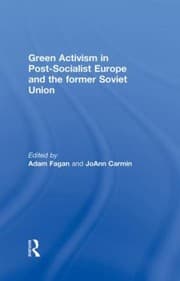 Tapa de Green Activism In Postsocialist Europe And The Former Soviet World