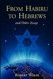 Tapa de From Habiru To Hebrews And Other Essays