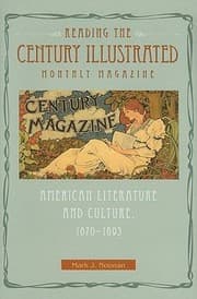 Tapa de Reading The Century Illustrated Monthly Magazine American Literature And Culture 18701893