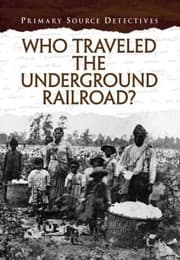 Tapa de Who Travelled the Underground Railroad