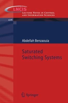 Tapa de Saturated Switching Systems
            
                Lecture Notes in Control and Information Sciences