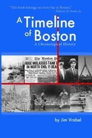 Tapa de A Timeline Of Boston A Chronological History