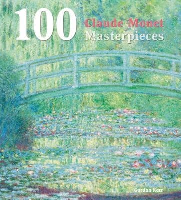 Tapa de 100 Claude Monet Masterpieces