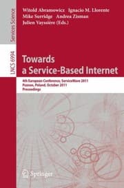 Tapa de Towards A Servicebased Internet 4th European Conference Servicewave 2011 Poznan Poland October 2628 2011 Proceedings