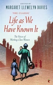 Tapa de Life As We Have Known It The Voices Of Workingclass Women