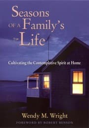Tapa de Seasons Of A Familys Life Cultivating The Contemplative Spirit At Home