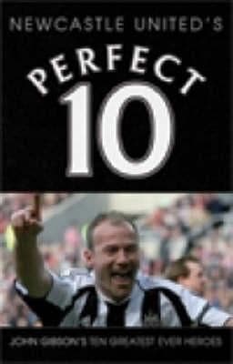 Tapa de Newcastle Uniteds Perfect 10