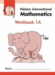 Tapa de Nelson International Mathematics Workbook 1A
