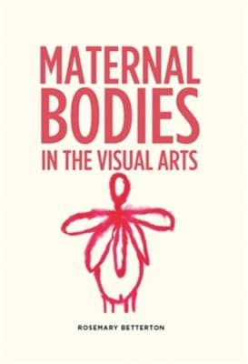 Tapa de Maternal Bodies in the Visual Arts