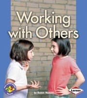 Tapa de Working with Others
            
                Pull Ahead BooksHealth