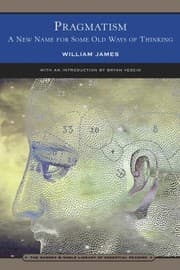 Tapa de Pragmatism A New Name For Some Old Ways Of Thinking Popular Lectures On Philosophy