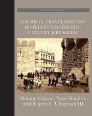 Tapa de Tourists Travellers and Hotels in 19thCentury Jerusalem