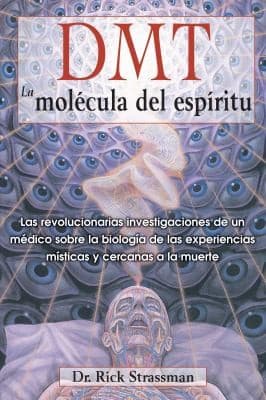 Tapa de Dmt The Spirit Molecule