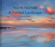 Tapa de North Norfolk A Painted Landscape An Artists Diary