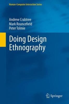 Tapa de Doing Design Ethnography
            
                Human Computer Interaction