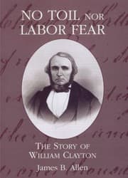 Tapa de No Toil Nor Labor Fear
            
                Biographies in LatterDay Saint History