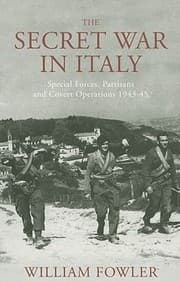 Tapa de The Secret War In Italy Operation Herring And No 1 Italian Sas