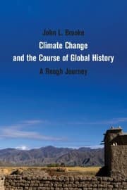 Tapa de Climate Change and the Course of Global History
Studies in Environment and History