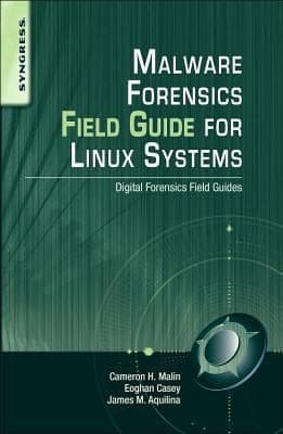 Tapa de Malware Forensics Field Guide for Linux Systems