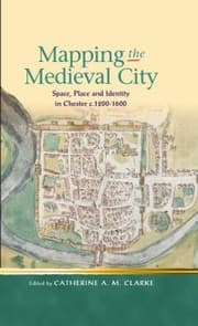 Tapa de Mapping the Medieval City
            
                Religion and Culture in the Middle Ages