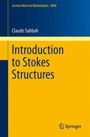 Tapa de Introduction to Stokes Structures
Lecture Notes in Mathematics