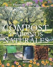 Tapa de Compost y Abonos Naturales  Compost and Natural Fertilizers
            
                Plantas de Jardin